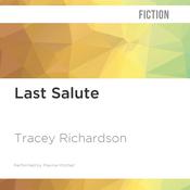 Last Salute by  Tracey Richardson audiobook