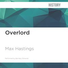 Overlord by Max Hastings audiobook