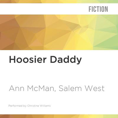 Hoosier Daddy by Ann McMan audiobook