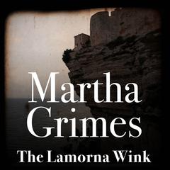 The Lamorna Wink by Martha Grimes audiobook