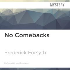 No Comebacks by Frederick Forsyth audiobook