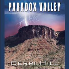 Paradox Valley by Gerri Hill audiobook