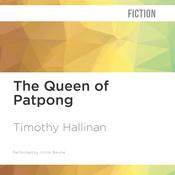 The Queen of Patpong by  Timothy Hallinan audiobook