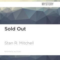 Sold Out by Stan R. Mitchell audiobook