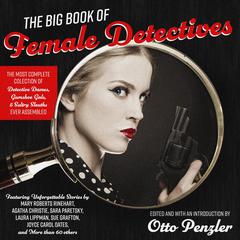The Big Book of Female Detectives by Otto Penzler audiobook