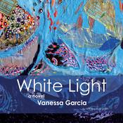 White Light by  Vanessa Garcia audiobook