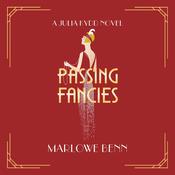 Passing Fancies by  Marlowe Benn audiobook