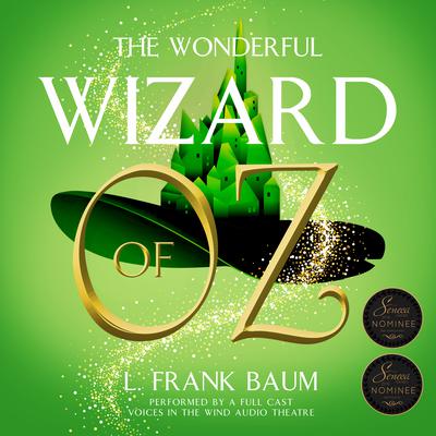 The Wonderful Wizard of Oz by L. Frank Baum audiobook