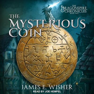 The Mysterious Coin by James E. Wisher audiobook