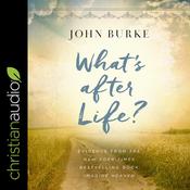 What's after Life? by  John Burke audiobook