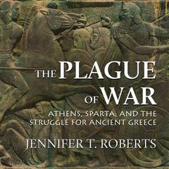 The Plague of War by Jennifer T. Roberts audiobook