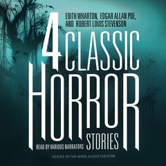Four Classic Horror Stories by Edith Wharton audiobook