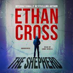 The Shepherd by Ethan Cross audiobook