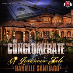 The Conglomerate by Danielle Santiago audiobook