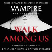 Walk Among Us by  Caitlin Starling audiobook
