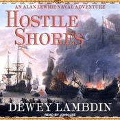 Hostile Shores by  Dewey Lambdin audiobook
