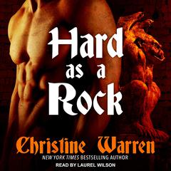 Hard as a Rock by Christine Warren audiobook