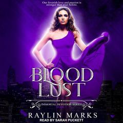 Blood Lust by Raylin Marks audiobook