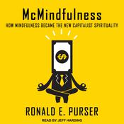 McMindfulness by  Ronald E. Purser audiobook