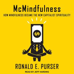 McMindfulness by Ronald E. Purser audiobook