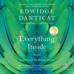 Everything Inside by Edwidge Danticat audiobook