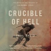 Crucible of Hell by  Saul David audiobook
