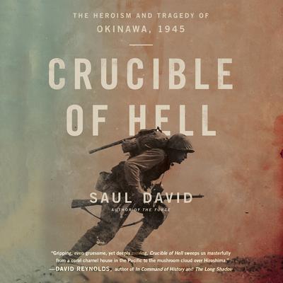 Crucible of Hell by Saul David audiobook