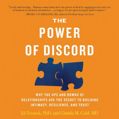 The Power of Discord by Ed Tronick audiobook