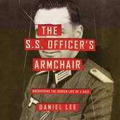The S.S. Officer's Armchair by  Daniel Lee audiobook