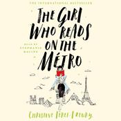 The Girl Who Reads on the Métro by  Christine Féret-Fleury audiobook