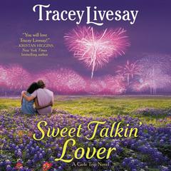 Sweet Talkin' Lover by Tracey Livesay audiobook