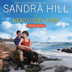 A Hero Comes Home by Sandra Hill audiobook