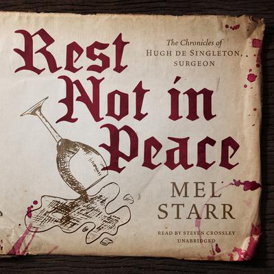 Rest Not in Peace by Mel Starr audiobook