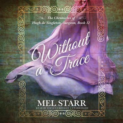 Without a Trace by Mel Starr audiobook