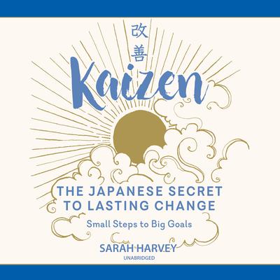 Kaizen by Sarah Harvey audiobook