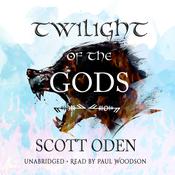 Twilight of the Gods by  Scott Oden audiobook