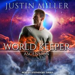 World Keeper by Justin Miller audiobook