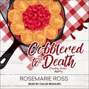Cobblered to Death by  Rosemarie Ross audiobook