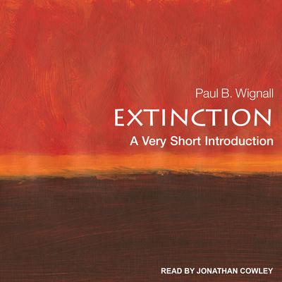Extinction by Paul B. Wignall audiobook