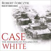 Case White by  Robert Forczyk audiobook