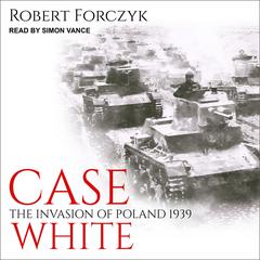 Case White by Robert Forczyk audiobook