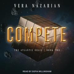 Compete by Vera Nazarian audiobook