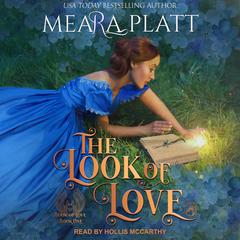 The Look of Love by Meara Platt audiobook
