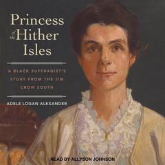Princess of the Hither Isles by Adele Logan Alexander audiobook