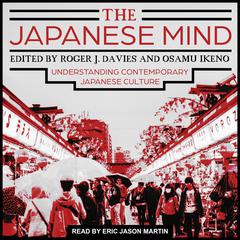 The Japanese Mind by Roger J. Davies audiobook