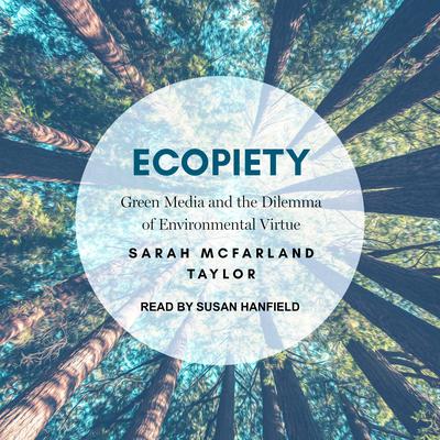 Ecopiety by Sarah McFarland Taylor audiobook