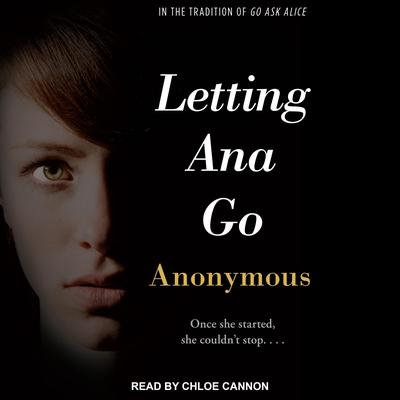 Letting Ana Go by Anonymous audiobook