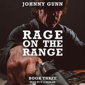 Rage On The Range by  Johnny Gunn audiobook