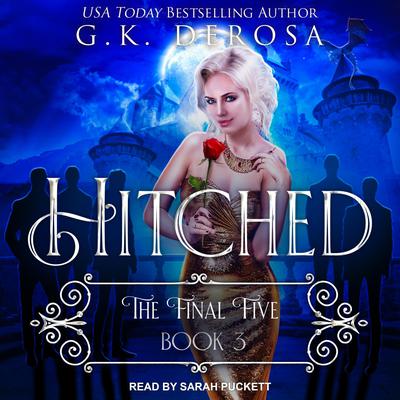 Hitched by G.K. DeRosa audiobook