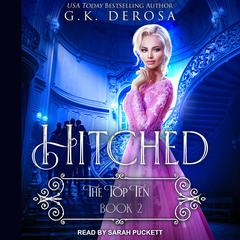 Hitched by G.K. DeRosa audiobook